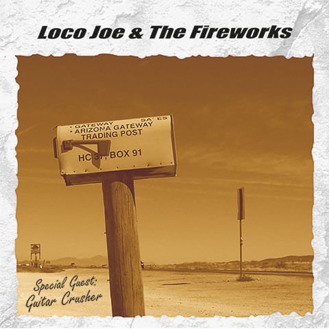 Cover vom Album Loco Joe & The Fireworks
